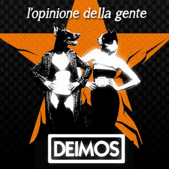 L'opinione della gente by Deimos