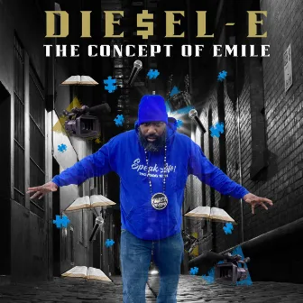 The Concept of Emile by DIE$eL-E Of Emile's Creations