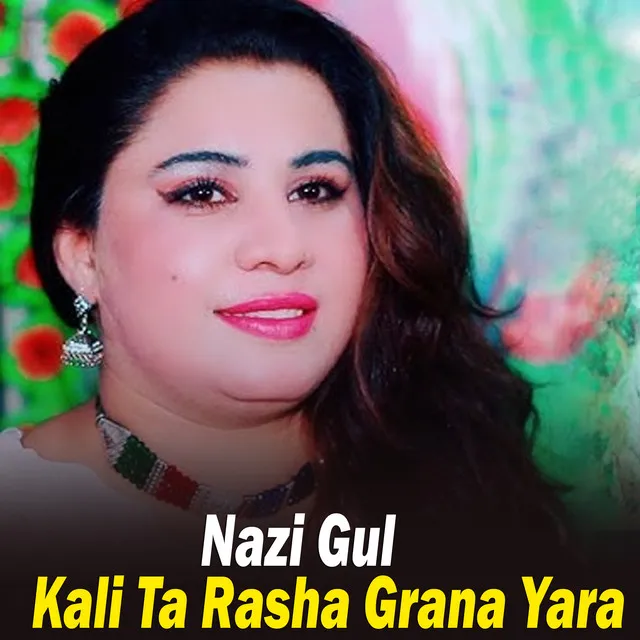 Kali Ta Rasha Grana Yara