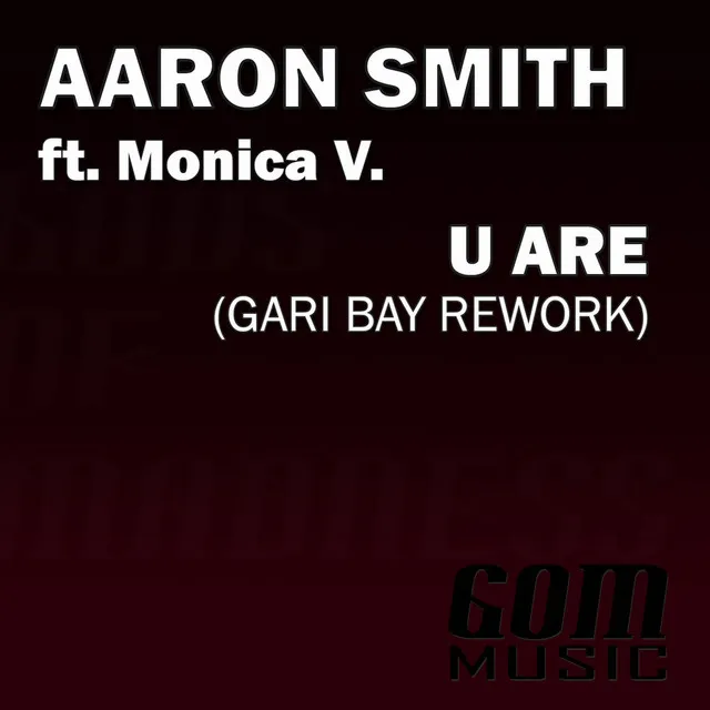 U Are (Gari Bay Rework)