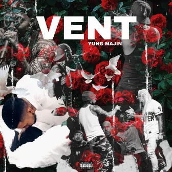 VENT by Yung Majin