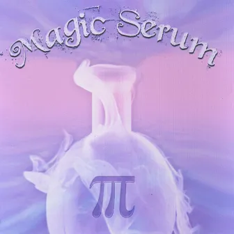 Magic Serum by Too Tall Tom