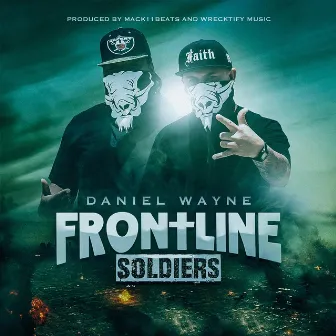 Frontline Soldiers by Daniel Wayne