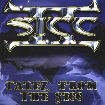 Talez from the Sicc by II Sicc