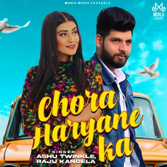 Chora Haryane Ka by Raju Kandela