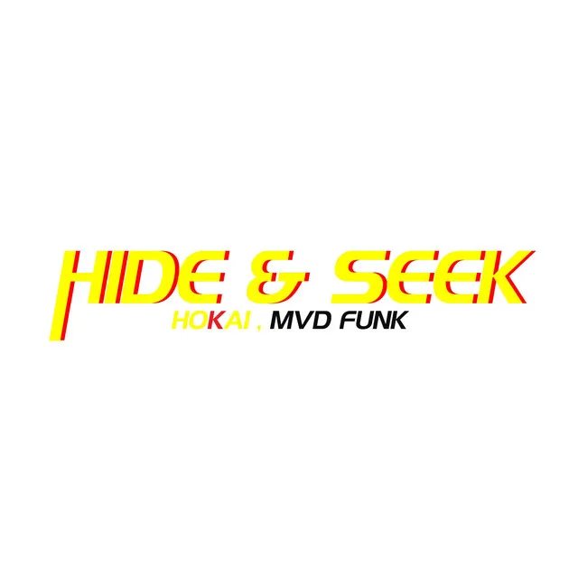 Hide & Seek