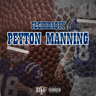 Peyton Manning by FlexxBabyy