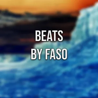 Beats by Faso by Faso