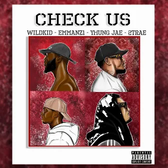 Check Us by Wildkid