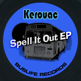 Spell It Out EP by Kerouac