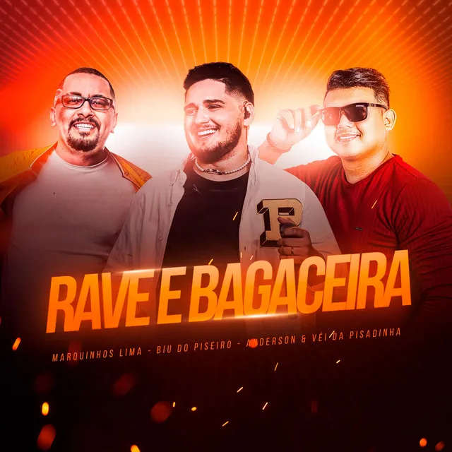 Rave E Bagaceira