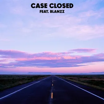 Case Closed by Ben Patrick