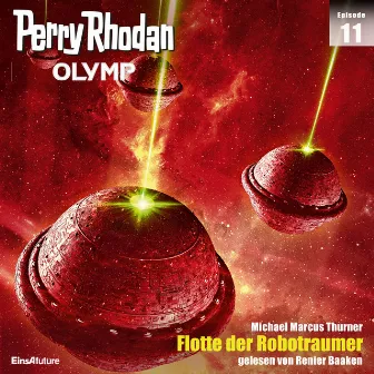 Flotte der Robotraumer [Perry Rhodan - Olymp 11 (Ungekürzt)] by Unknown Artist