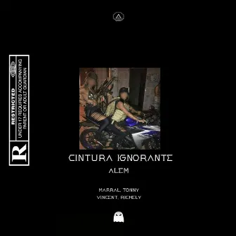 Cintura Ignorante by Alem