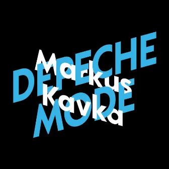 Markus Kavka über Depeche Mode [KiWi Musikbibliothek, Band 9 (Ungekürzte Lesung)] by Markus Kavka