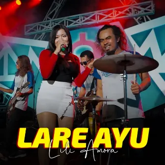 Lare Ayu (Koplo Version) by Lili Amora