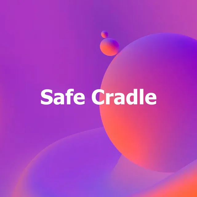 Safe Cradle