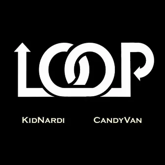 Loop by KidNardi