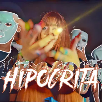 Hipocrita by LA SANTA