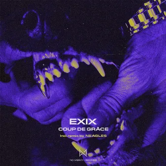 Coup De Grâce by EXIX