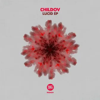 Lucid EP by Childov