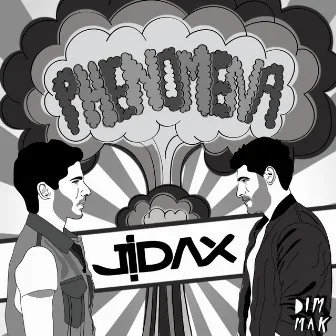 Phenomena by Jidax