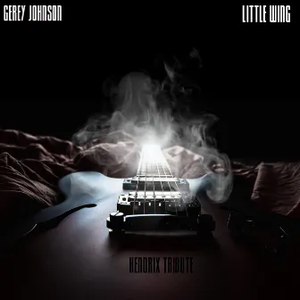 Little Wing (Instrumental) by Gerey Johnson