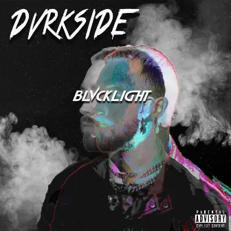 DVRKSIDE by BLVCKLIGHT