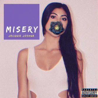 Misery by Jacquie Joshua