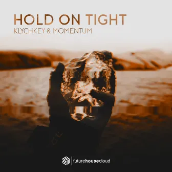 Hold On Tight by Momentum