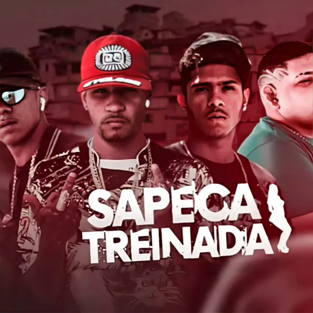 Sapeca Treinada (feat. Neguin na Voz)