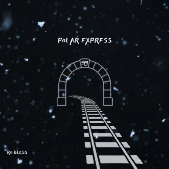 Polar Express by Ro Bless