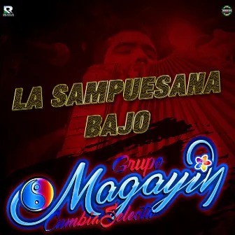 La Sampuesana Bajo by Grupo Magayin