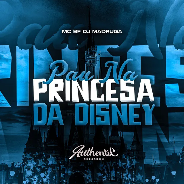 Pau na Princesa da Disney