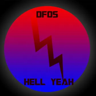 Hell Yeah by D.Fos