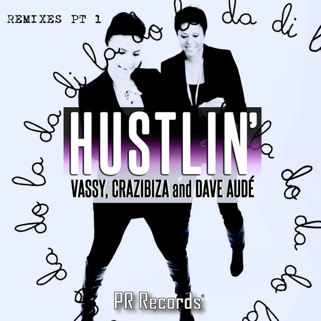 Hustlin' - Original Radio