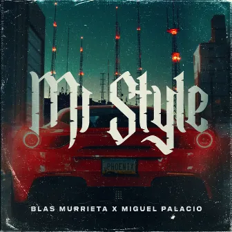 Mi Style by Blas Murrieta