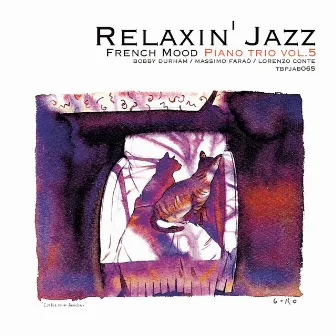 Relaxin' Jazz: French Mood Piano trio, Vol. 5 (Jazz Lounge Version) by Lorenzo Conte