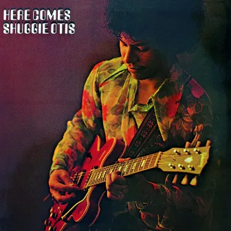 Here Comes Shuggie Otis by Shuggie Otis