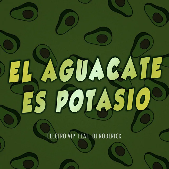 El Aguacate Es Potasio