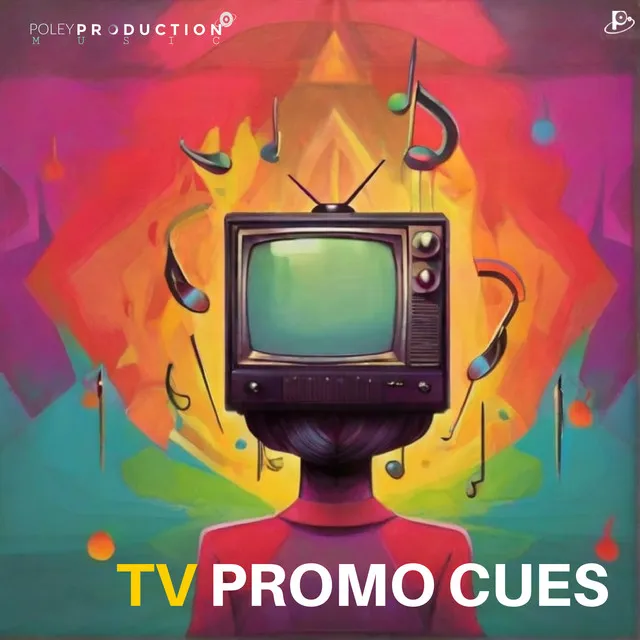 TV Promo Cues: Poley Production Music