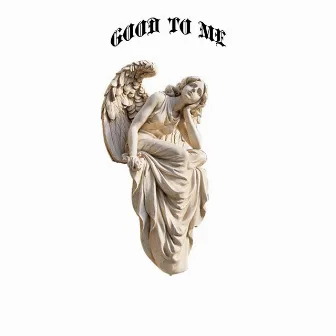 Good to Me by Jaxon