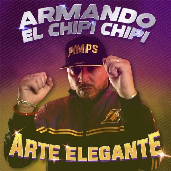 Armando El Chipi Chipi by Arte Elegante