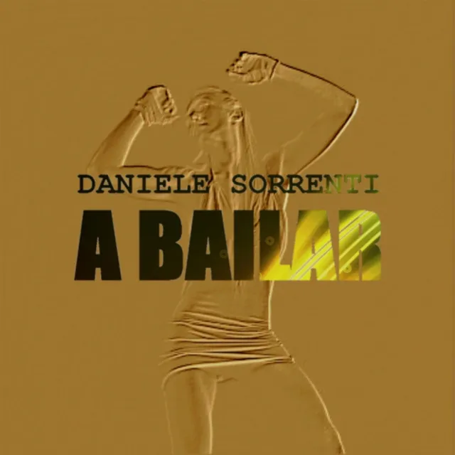 A Bailar - DJ Chick Remix