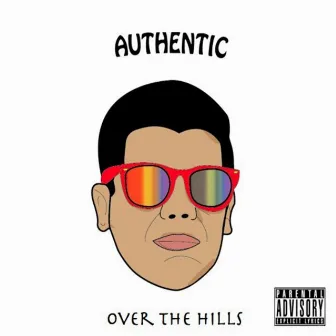 Over the Hills by Authentic