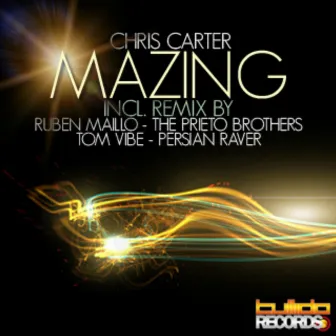 Mazing by DJ Chris Carter