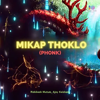 Mikap Thoklo (Phonk) by Ajoy Keisham