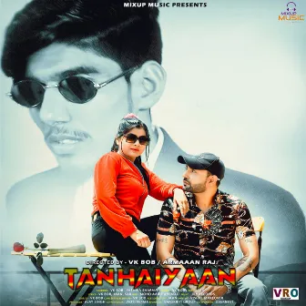 Tanhaiyaan by VK BOB