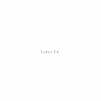 Tarentel by Tarentel