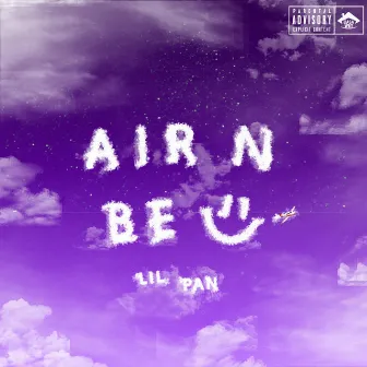 AIR N BE =) by Lil Pan